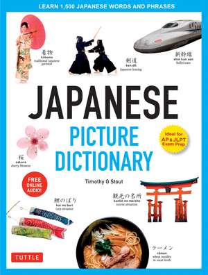 Japanese Picture Dictionary: Learn 1,500 Japanese Words and Phrases (Ideal for JLPT & AP Exam Prep; Includes Online Audio) de Timothy G. Stout