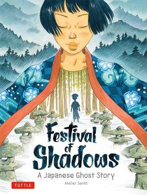 Festival of Shadows: A Japanese Ghost Story de Atelier Sento