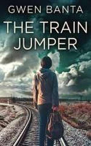 The Train Jumper de Gwen Banta