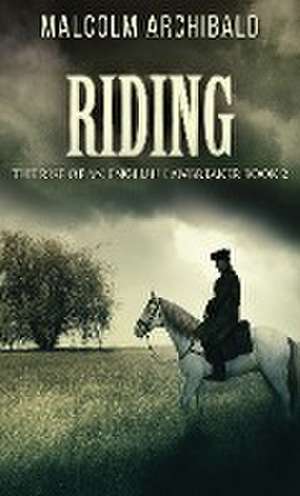 Riding de Malcolm Archibald