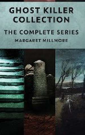 Ghost Killer Collection de Margaret Millmore