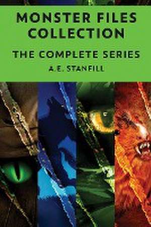 Monster Files Collection de A. E. Stanfill