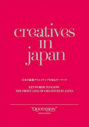 Creatives in Japan de Toru Hachiga