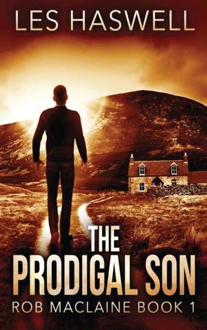 The Prodigal Son de Les Haswell
