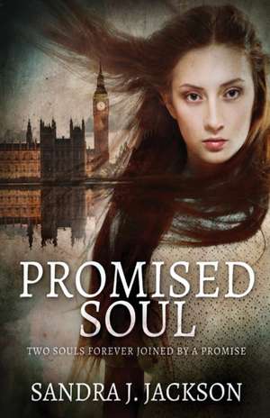 Promised Soul de Sandra J. Jackson