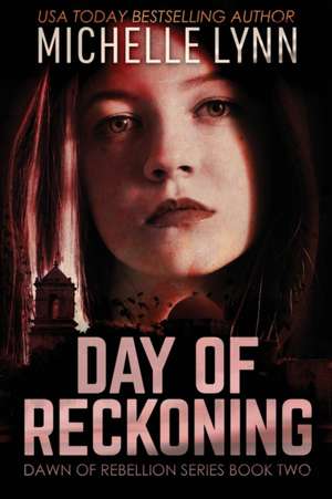 Day of Reckoning de Michelle Lynn