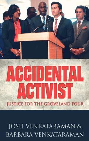 Accidental Activist de Barbara Venkataraman