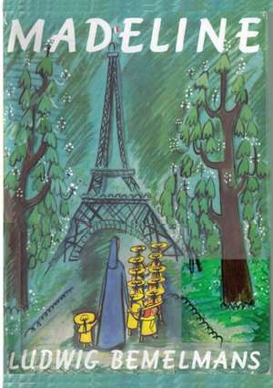 Madeline de Ludwig Bemelmans