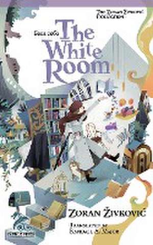 The White Room de Zoran Zivkovic