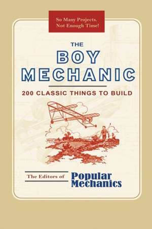 The Boy Mechanic de Popular Mechanics