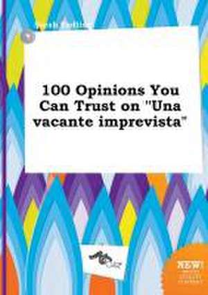 100 Opinions You Can Trust on Una Vacante Imprevista de Sarah Eadling