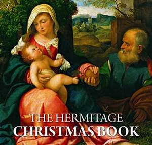 The Hermitage Christmas Book de Alexey Shestakov