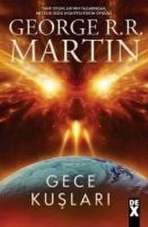 Gece Kuslari de George R. R. Martin