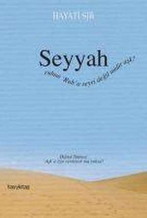 Seyyah de Hayati