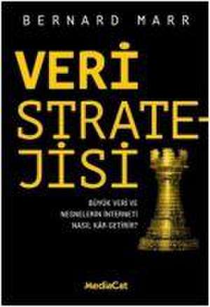 Veri Stratejisi de Bernard Marr