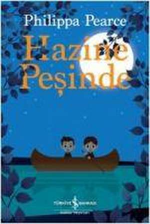 Hazine Pesinde de Philippa Pearce