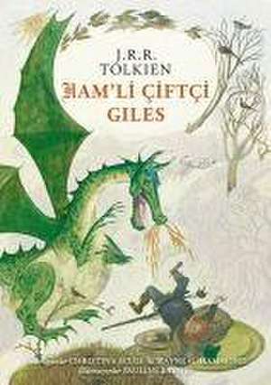 Hamli Ciftci Giles Özel Ciltli de J. R. R. Tolkien