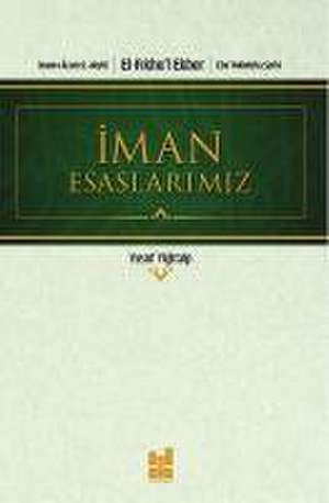 Iman Esaslarimiz de Imam-I Azam