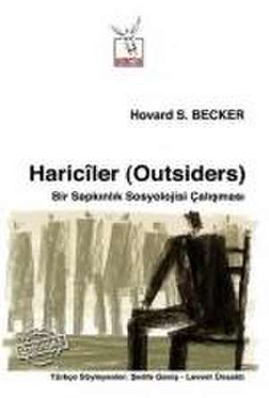 Hariciler Outsiders de Howard S. Becker