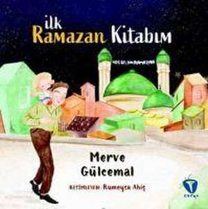 Ilk Ramazan Kitabim de Merve Gülcemal