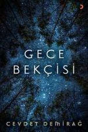 Gece Bekcisi de Cevdet Demirag