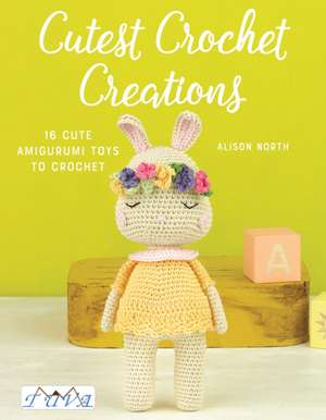 Cutest Crochet Creations de A North