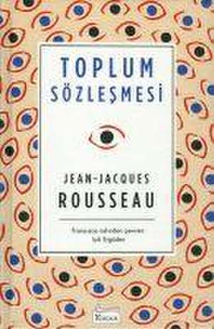 Toplum Sözlesmesi Ciltli de Jean Jacques Rousseau