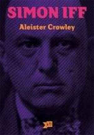 Simon Iff de Aliester Crowley