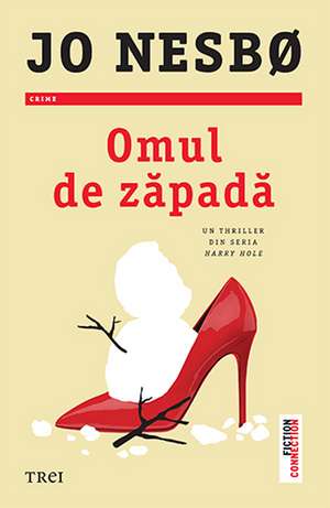 Omul de zăpadă de Jo Nesbø