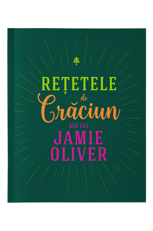 Rețetele de Crăciun ale lui Jamie Oliver de Jamie Oliver