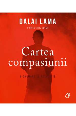 Cartea compasiunii de Dalai Lama