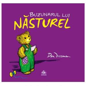 Buzunarul lui Năsturel de Don Freeman