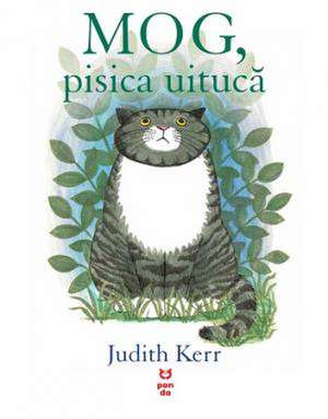 MOG, pisica uitucă de Judith Kerr