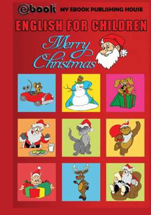 English for Children - Merry Christmas de My Ebook Publishing House