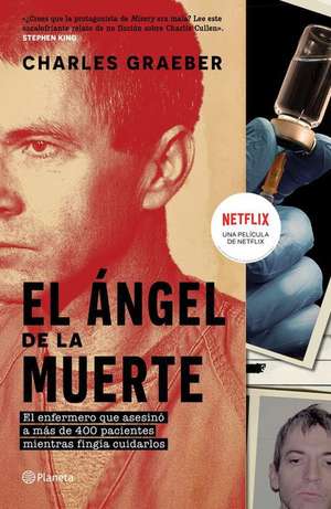 El Ángel de la Muerte de Charles Graeber