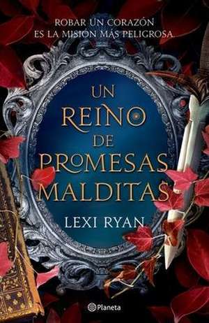 Un Reino de Promesas Malditas de Lexi Ryan