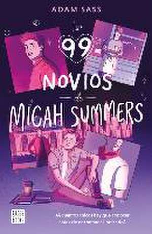 Los 99 Novios de Micah Summers de Adam Sass