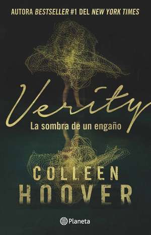 Verity: La Sombra de Un Engaño / Verity (Spanish Edition) de Colleen Hoover