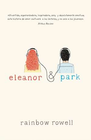 Eleanor & Park de Rainbow Rowell