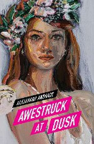 Awestruck at Dusk de Alejandra Andrade