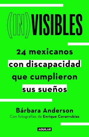 (In)Visibles / (In)Visible de Bárbara Anderson