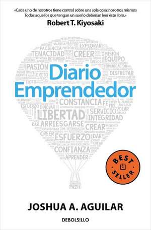 Diario Emprendedor / Entrepreneur Journal de Joshua Aguilar