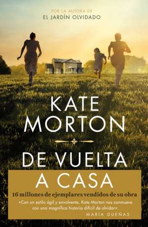 de Vuelta a Casa / Homecoming de Kate Morton