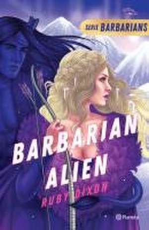 Barbarian Alien. Barbarians 2