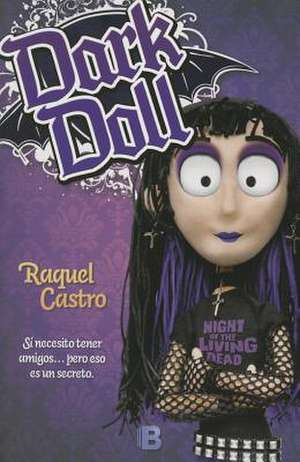 Dark Doll de Raquel Castro