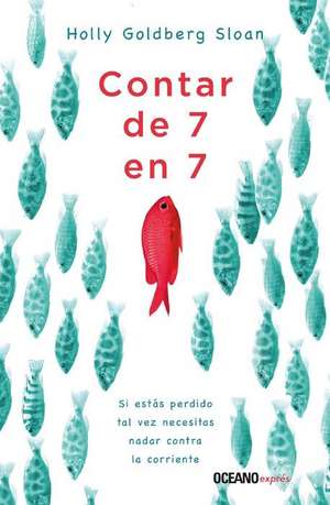 Contar de 7 En 7 de Holly Goldberg Sloan