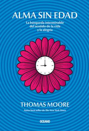 Alma Sin Edad de Thomas Moore