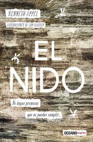 El Nido de Kenneth Oppel