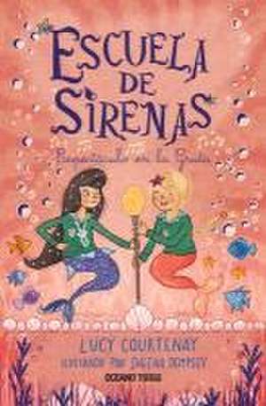 Escuela de Sirenas 2 de Lucy Courtenay