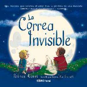 La Correa Invisible de Patrice Karst